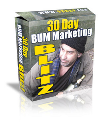Product picture 30 Day Bum Marketing Blitz