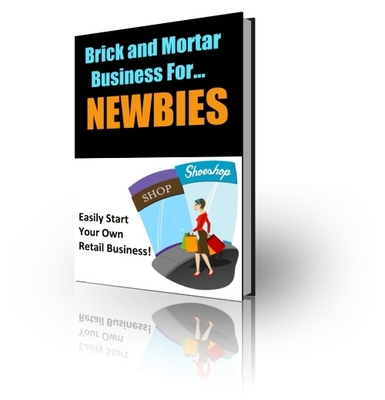 Product picture Brick and Mortar Business for Newbies