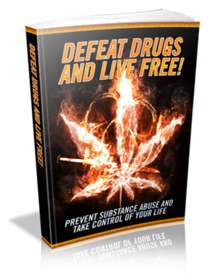 Product picture Defeat Drugs And Live Free with MRR