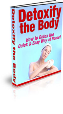 Product picture Detoxify The Body With Master Resell Rights 